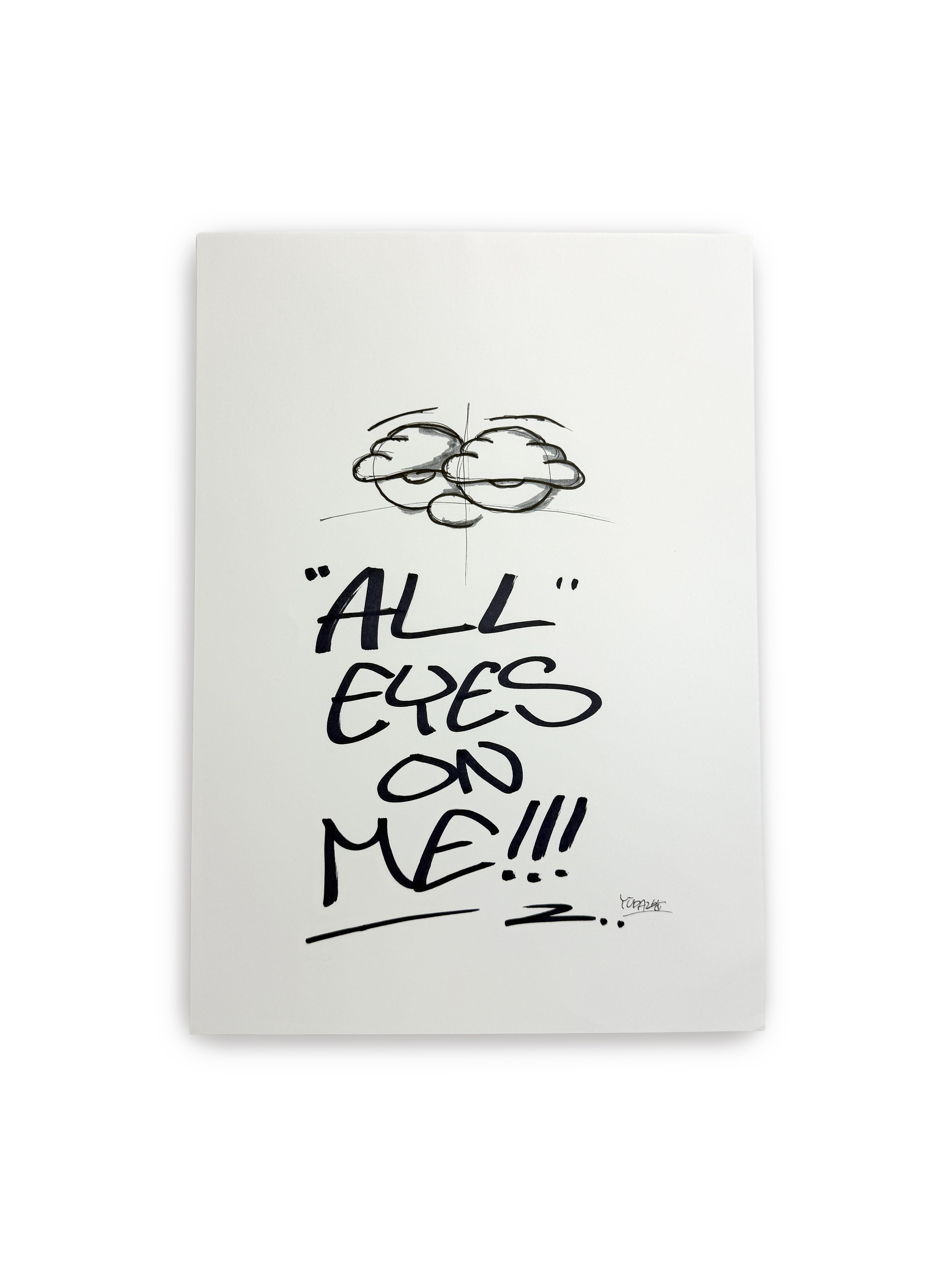 ALL EYES ON ME!!!