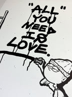 ALL YOU NEED IS LOVE